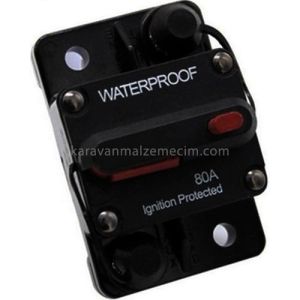 Obus Karavan Waterproof  Dc Sigorta 80 Amper Otomatik Sigorta